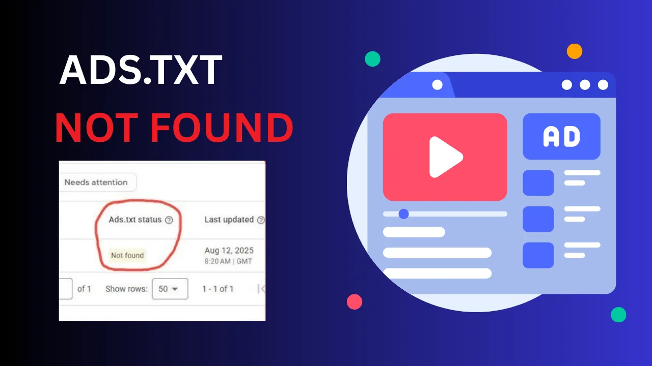 Fix-the-ads.txt-not-found-Error-in-Your-AdSense-Account-in-5-Minutes